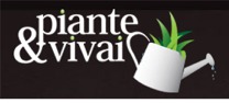 Piante Giardini Vivai Alberi, Arbusti, Bonsai, Bulbose, Conifere, Erbacee, Graminacee, Piante acquatiche, Piante aromatiche, Piante carnivore, Piante da appartamento, piante grasse, Piante rampicanti 
